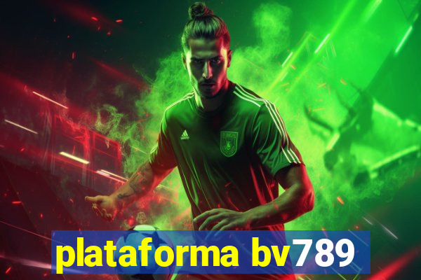 plataforma bv789